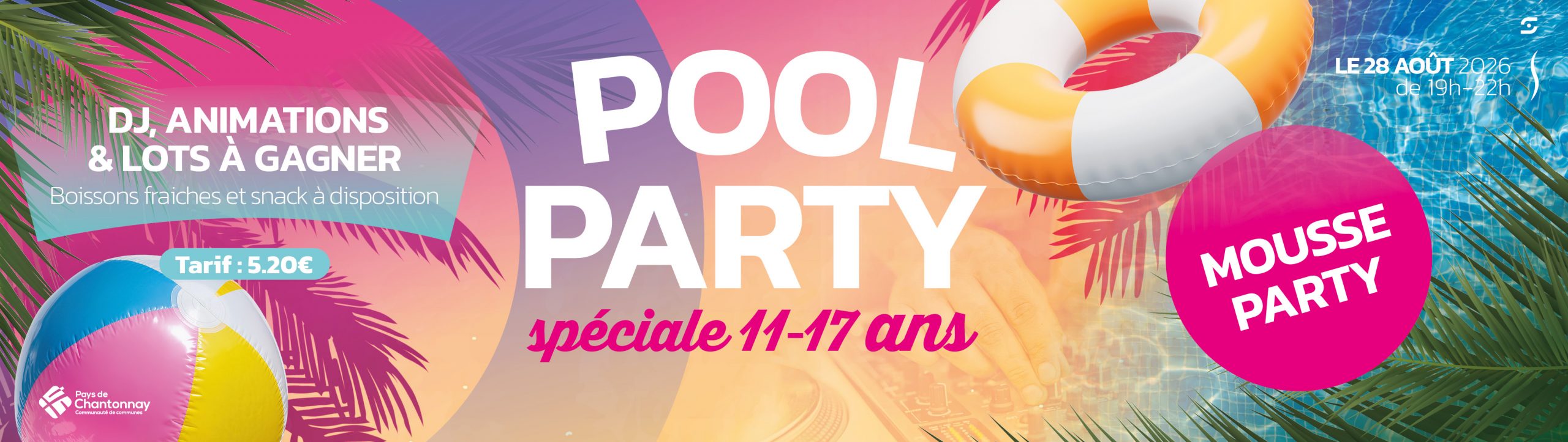 POOL PARTY SPÉCIALE 11-17 ANS