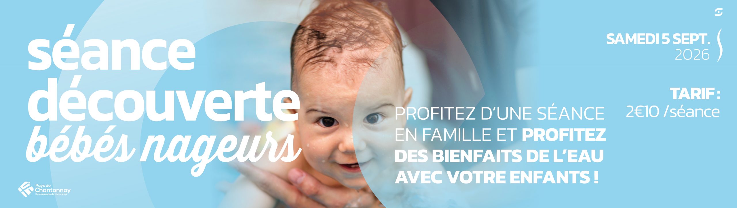 SÉANCE DÉCOUVERTE BÉBÉS NAGEURS